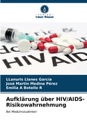 Aufklrung ber HIV/AIDS-Risikowahrnehmung