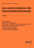 Aufsichtsrecht Fur Finanzdienstleistungen