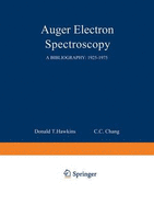 Auger Electron Spectroscopy: A Bibliography: 1925-1975