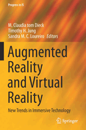 Augmented Reality and Virtual Reality: New Trends in Immersive Technology
