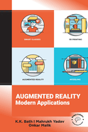 Augmented Reality: Modern Applications