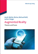 Augmented Reality: Theorie Und Praxis