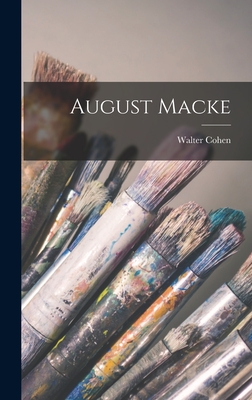 August Macke - Cohen, Walter