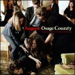 August: Osage County [Original Motion Picture Soundtrack]