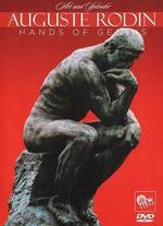 Auguste Rodin: Hands of Genius - 