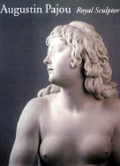 Augustin Pajou, Royal Sculptor