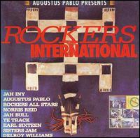 Augustus Pablo Presents Rockers International - Various Artists