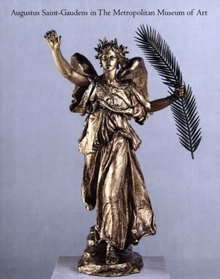 Augustus Saint-Gaudens in the Metropolitan Museum of Art - Tolles, Thayer
