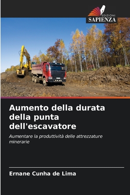 Aumento della durata della punta dell'escavatore - Cunha de Lima, Ernane