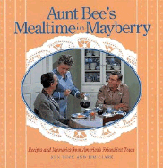 Aunt Bee's Mealtime in Mayberry