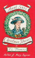 Aunt Sass: Christmas Stories