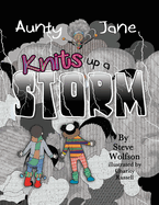 Aunty Jane Knits Up A Storm