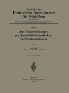 Aus Untersuchungen mit Leichtfahrbahndecken zu Stra?enbr?cken