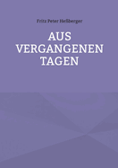 Aus vergangenen Tagen