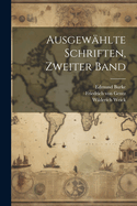 Ausgewhlte Schriften, Zweiter Band