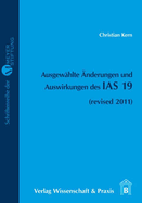 Ausgewahlte Anderungen Und Auswirkungen Des IAS 19: (Revised 211)