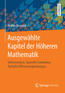 Ausgewahlte Kapitel Der Hoeheren Mathematik: Vektoranalysis, Spezielle Funktionen, Partielle Differentialgleichungen