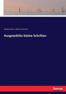 Ausgewahlte kleine Schriften