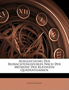 Ausgleichung Der Beobachtungsfehler: Nach Der Methode Der Kleinsten Quadratsummen (1857)