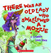 Aussie Gems: There Was an Old Lady Who Swallowed a Mozzie - Crumble, P.