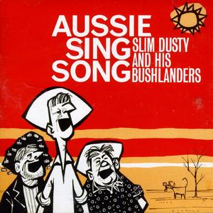 Aussie Sing Song - Slim Dusty