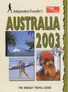 Australia 2003: The Budget Travel Guide