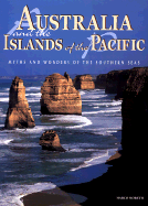 Australia and the Islands of the Pacific: Myths and Wonders of the Southern Seas