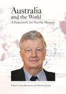 Australia and the World: A Festschrift for Neville Meaney