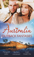 Australia: Outback Fantasies: Outback Heiress, Surprise Proposal / Adopted: Outback Baby / Outback Doctor, English Bride