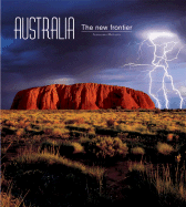 Australia: The New Frontier