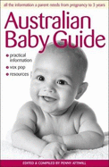 Australian Baby Guide - Attiwill, Penny