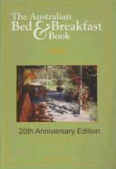 Australian Bed and Breakfast Book - Southern, Carl (Editor)