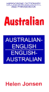 Australian-English/English-Australian Phrasebook: Dictionary and Phrasebook