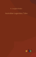 Australian Legendary Tales