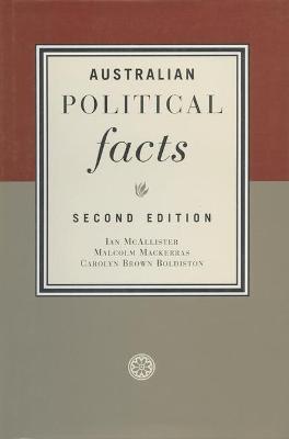 Australian Political Facts - McAllister, Ian, and etc., and Mackerras, Malcolm