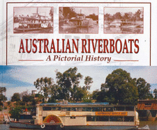 Australian Riverboats: A Pictorial History