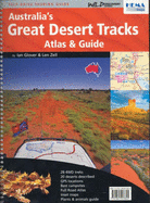 Australia's Great Desert Tracks: Atlas and Guide