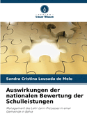 Auswirkungen der nationalen Bewertung der Schulleistungen