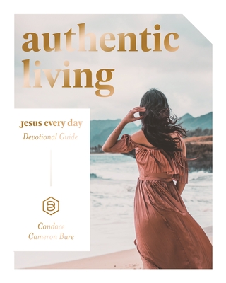 Authentic Living Devo Ccb - Cameron Bure, Candace