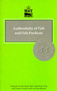 Authenticity of fish and fish products: the 44th report of the Steering Group on the Chemical Aspects of Food Surveillance