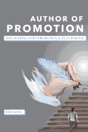 Author of Promotion: Discovering God's Promotional Plan for You
