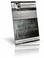 Authority Over the Powers of Darkness