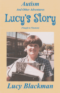 Autism and Other Adventures: Lucy's Story (Naught to Nineteen)