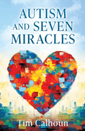 Autism and Seven Miracles