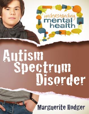 Autism Spectrum Disorder - Rodger, Marguerite