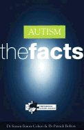 Autism: The Facts