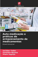 Auto-medicao e prticas de armazenamento de medicamentos