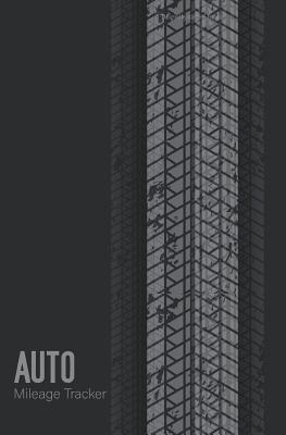 Auto Mileage Tracker: Keep Tracking Daily Miles Vehicle Mileage Log Book Record for Business or Personal - Palerma, Hannah