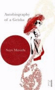 Autobiography of a Geisha - Masuda, Sayo
