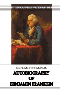 Autobiography Of Benjamin Franklin